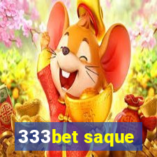 333bet saque